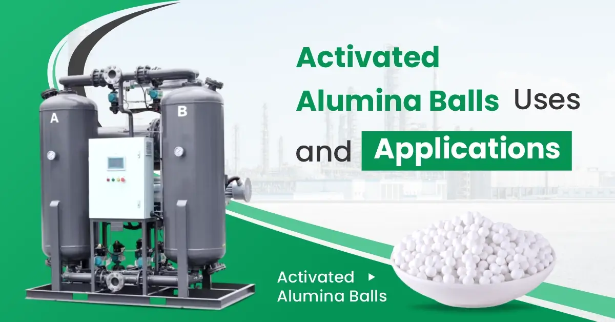  Activated Alumina Balls Uses And Applications